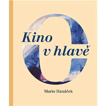 Kino v hlavě (999-00-017-6526-2)