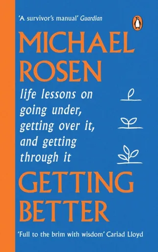 Getting Better - Michael Rosen