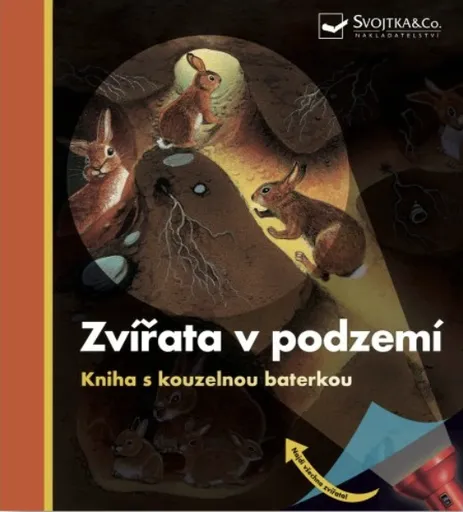 Zvířata v podzemí Kniha s kouzelnou baterkou