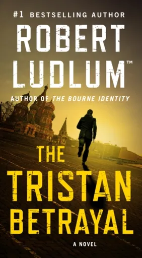 The Tristan Betrayal - Robert Ludlum