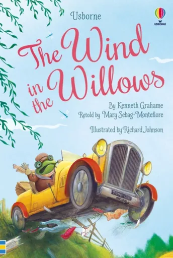 The Wind in the Willows - Sebag-Montefiore Mary