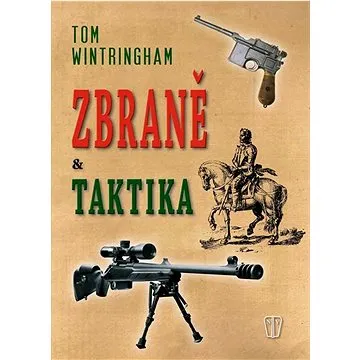 Zbraně a taktika (978-80-206-1131-4)