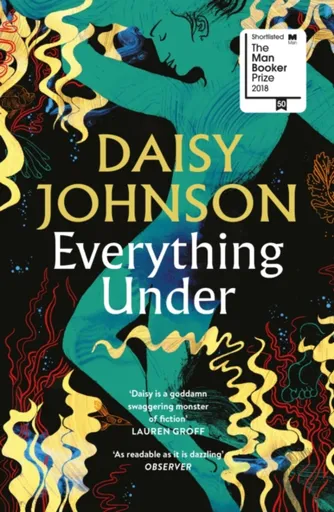 Everything Under - Johnson Daisy