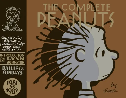 The Complete Peanuts 1981-1982 - Charles M. Schulz
