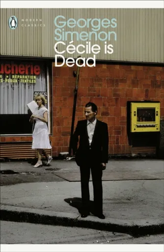 Cecile is Dead - Georges Simenon