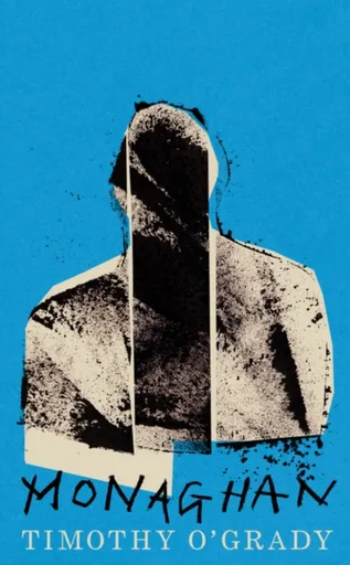 Monaghan - Timothy O'Grady