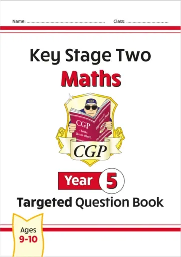 KS2 Maths Year 5 Targeted Question Book - CGP Books