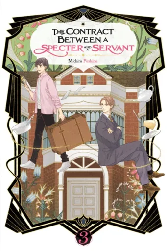 The Contract Between a Specter and a Servant, Vol. 3 (light novel) - Eriko Sugita, Michiru Fushino