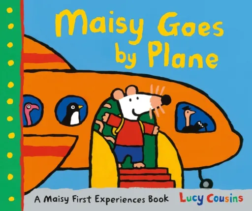 Maisy Goes by Plane - Lucy Cousins