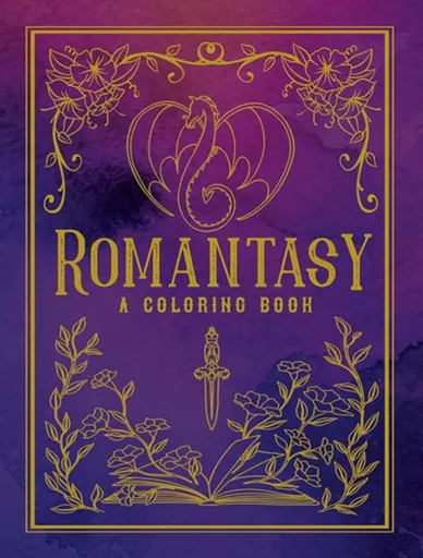 Romantasy Coloring Book - Hannah Konetzki, Vera Ma, Paule Ledesma, Ana Bidault, Eeva Nikunen, and Jenna Stark