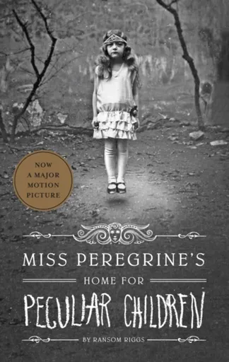 Miss Peregrine's Home for Peculiar Children - Ransom Riggs