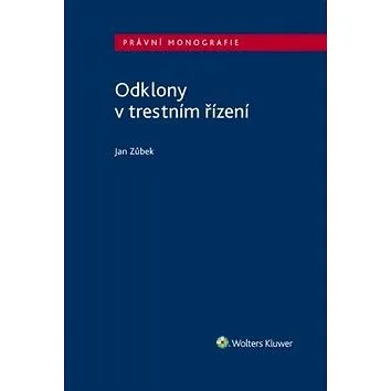 Odklony v trestním řízení (978-80-7598-245-2)