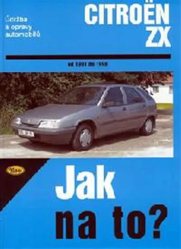Citroën ZX - Jak na to? - 1991 - 1998 - 63.