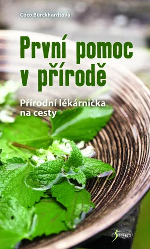 První pomoc v přírodě - Burckhardtová Coco