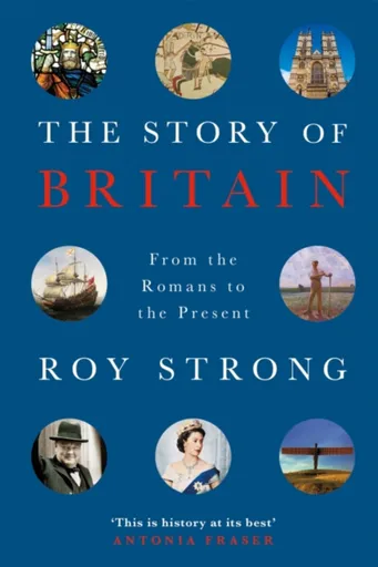 The Story of Britain - Sir Roy Strong