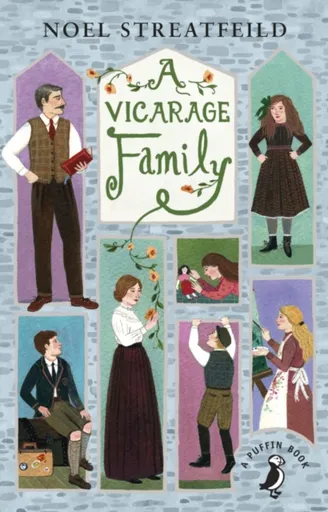A Vicarage Family - Noel Streatfeild