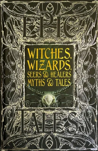 Witches, Wizards, Seers & Healers Myths & Tales - Diane Purkiss