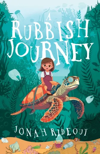 A Rubbish Journey - Jonah Rideout