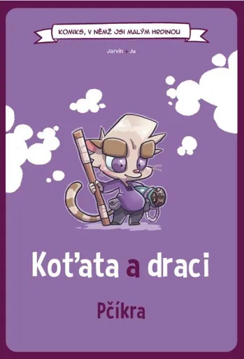 Komiks, v němž jsi malým hrdinou: Koťata a draci - Pčíkra