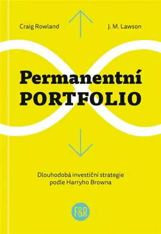 Permanentní portfolio - J.M. Lawson, Craig Rowland