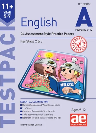 11+ English Year 5-7 Testpack A Papers 9-12 - Dr Stephen C Curran, Autumn McMahon