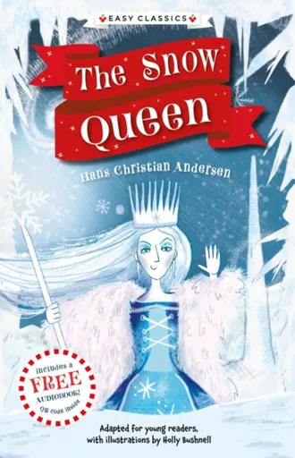 Christmas Classics: The Snow Queen (Easy Classics) - Gemma Barder