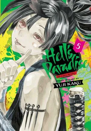 Hell's Paradise: Jigokuraku, Vol. 5 - Yuji Kaku