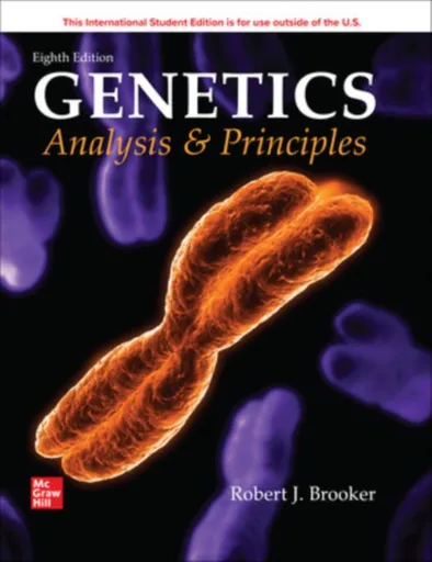 Genetics: Analysis and Principles ISE - Robert Brooker, Robert Brooker DO NOT USE