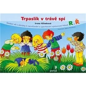 Trpaslík v trávě spí: Soubor vět s obrázky k nacvičování a upevňování výslovnosti hlásek R a Ř (978-80-262-0997-3)