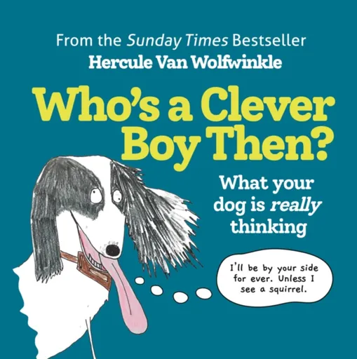 Whoâ€™s a Clever Boy, Then? - Hercule Van Wolfwinkle