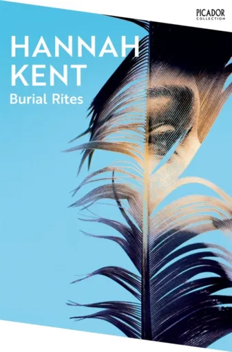Burial Rites - Hannah Kent