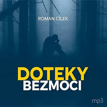 Doteky bezmoci ()