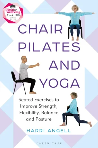 Chair Pilates and Yoga - Harri Angell