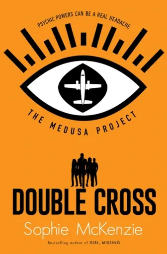 The Medusa Project: Double-Cross - McKenzie Sophie