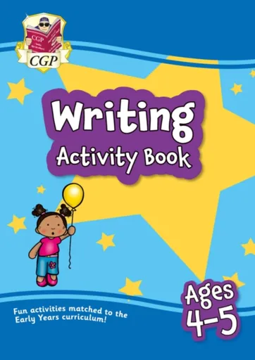 Writing Activity Book for Ages 4-5 (Reception) - CGP Books
