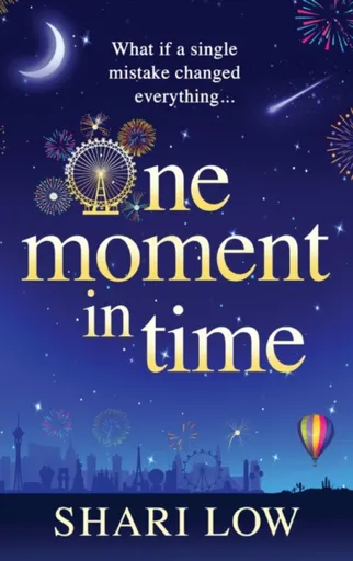 One Moment in Time - Shari Low
