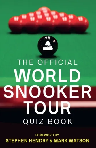 The Official World Snooker Tour Quiz Book - World Snooker Tour