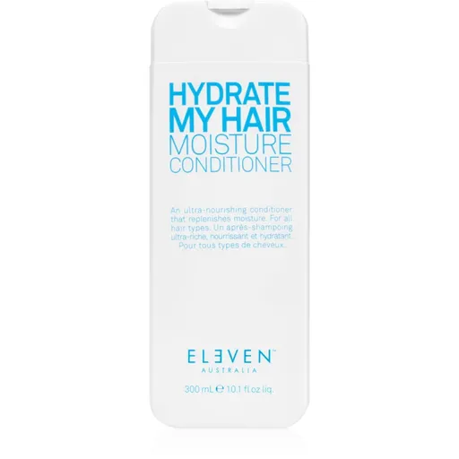 Eleven Australia Hydrate My Hair Moisture Conditioner hydratační a vyživující kondicionér 300 ml