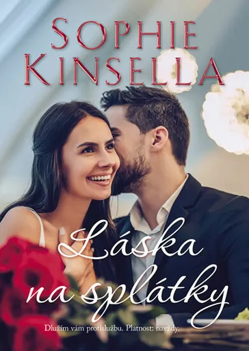 Láska na splátky - Sophie Kinsella