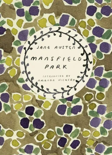 Mansfield Park (Vintage Classics Austen Series) - Jane Austenová