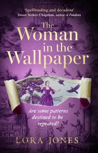 The Woman in the Wallpaper - Lora Jones