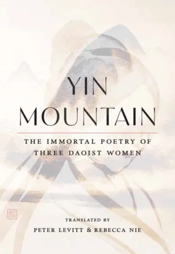 Yin Mountain - Rebecca Nie