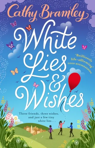 White Lies and Wishes - Cathy Bramley