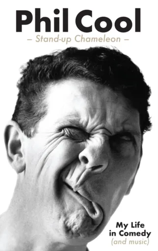 Phil Cool - Stand-up Chameleon - Phil Cool