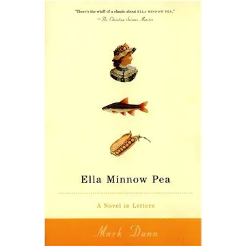 Ella Minnow Pea: A Novel in Letters (0385722435)