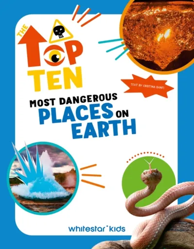 The Top Ten: Most Dangerous Places on Earth - Cristina Banfi