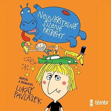 Neuvěřitelně šílené příběhy ()