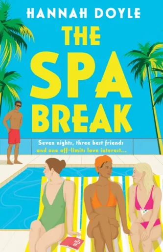 The Spa Break - Hannah Doyle