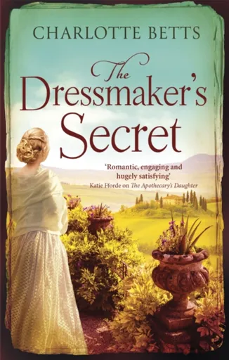 The Dressmaker's Secret - Charlotte Bettsová