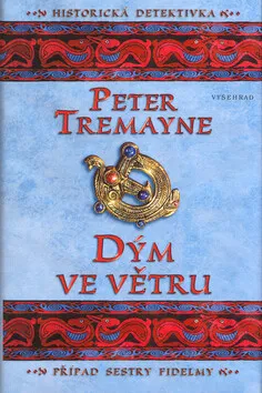 Dým ve větru (poškozená) - Peter Tremayne